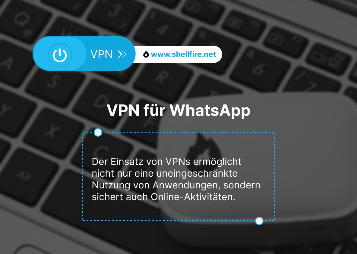 VPN für WhatsApp
