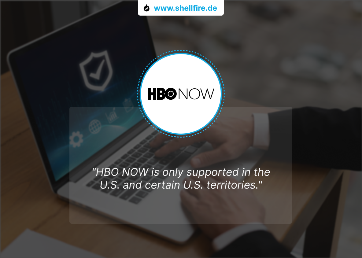 HBO Now in Deutschland mit VPN streamen